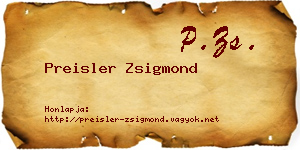 Preisler Zsigmond névjegykártya
